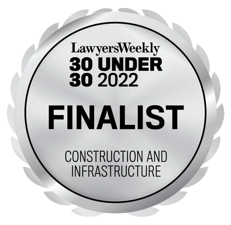 Lawyers Weekly 30 Under 30 2022 Finalist — Construction and Infrastructure